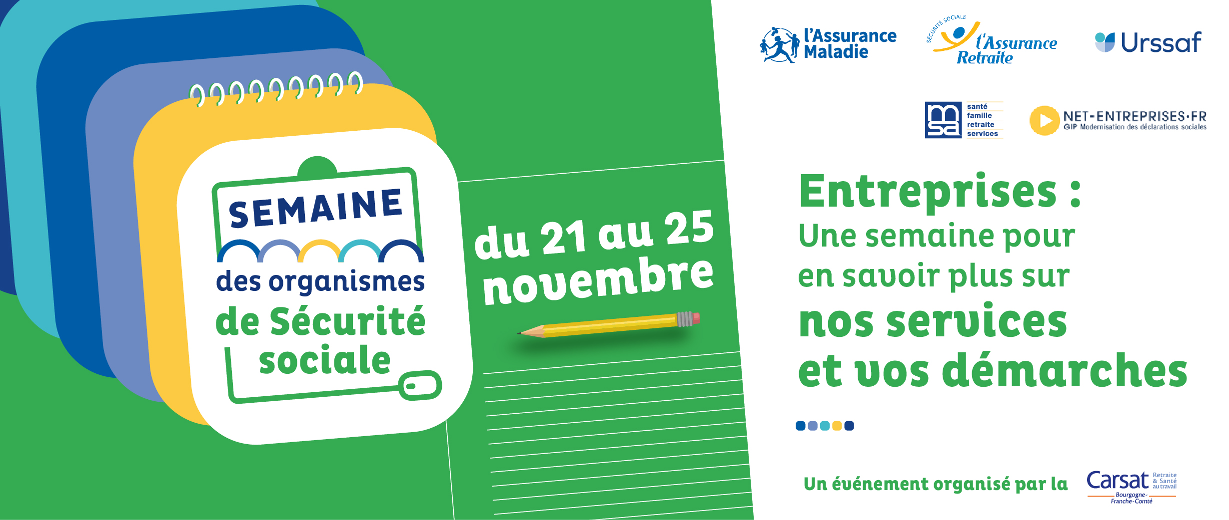Titre : Semaine des organismes de Sécurité sociale