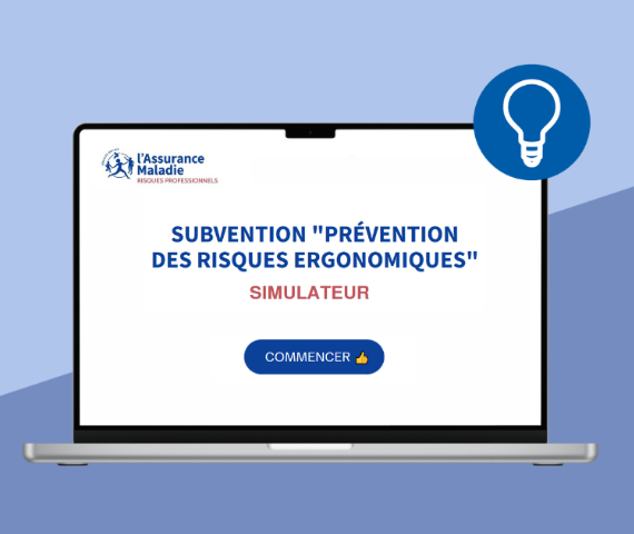 subvention prévention des risques ergonomiques : simulateur